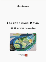 Un père pour Kévin: Et 20 autres nouvelles