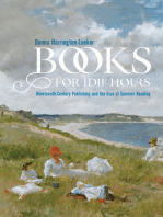 Books for Idle Hours: Nineteenth-Century Publishing and the Rise of Summer Reading