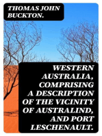 Western Australia, comprising a Description of the Vicinity of Australind, and Port Leschenault.