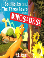 Goldilocks and the Three Bears Retold With Dinosaurs