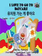 I Love to Go to Daycare 유치원 가는 게 좋아요