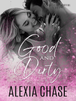 Good and Dirty: A Sinfully Delightful Series