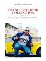 Francescobook Collection Vol.4 Storie di immagini senza tempo che volano nell'anima.