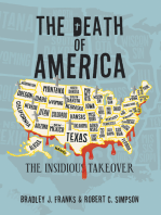 The Death of America: The Insidious Takeover