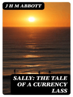 Sally: The Tale of a Currency Lass