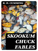 Skookum Chuck Fables: Bits of History, Through the Microscope