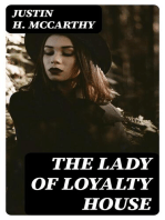 The Lady of Loyalty House