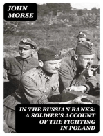 In the Russian Ranks: A Soldier's Account of the Fighting in Poland