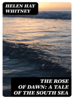 The Rose of Dawn: A Tale of the South Sea