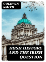 Irish History and the Irish Question