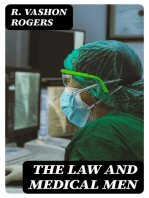 The Law and Medical Men