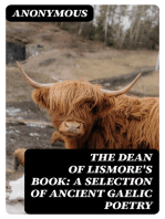 The Dean of Lismore's Book: A Selection of Ancient Gaelic Poetry