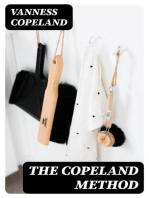 The Copeland Method: A Complete Manual for Cleaning, Repairing, Altering and Pressing All Kinds of Garments for Men and Women, at Home or for Business