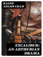 Excalibur: An Arthurian Drama
