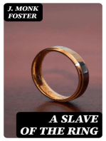 A Slave of the Ring