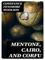 Mentone, Cairo, and Corfu