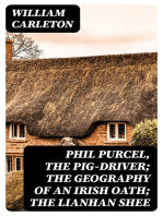 Phil Purcel, The Pig-Driver; The Geography Of An Irish Oath; The Lianhan Shee