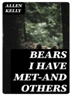 Bears I Have Met—and Others