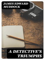 A Detective's Triumphs