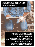 Weymouth New Testament in Modern Speech, Preface and Introductions