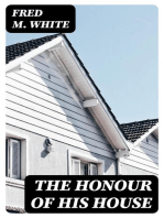 The Honour of his House