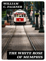The White Rose of Memphis