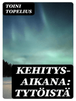 Kehitys-aikana: Tytöistä