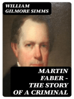 Martin Faber - The Story of a Criminal