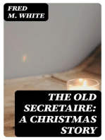 The Old Secretaire: A Christmas Story