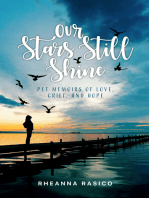 Our Stars Still Shine: Pet Memoirs of Love, Grief, and Hope