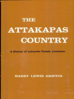 The Attakapas Country: A History of Lafayette Parish