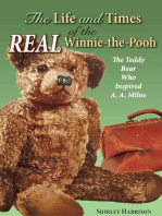 The Life and Times of the Real Winnie-the-Pooh: The Teddy Bear Who Inspired A. A. Milne