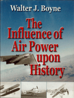 The Influence of Air Power Upon History