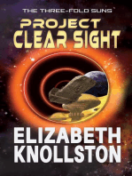 Project Clear Sight: The Three-Fold Suns, #2