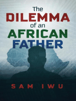The Dilemma of an African Father