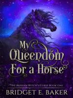My Queendom for a Horse: The Birthright Series, #1