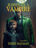 Raised by a Vampire