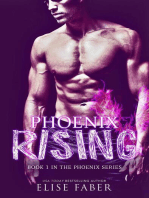 Phoenix Rising: The Phoenix Series, #1