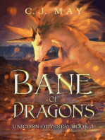 Bane of Dragons: Unicorn Odyssey, #3