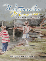 Watercolor Memories: A Collection of Poetry