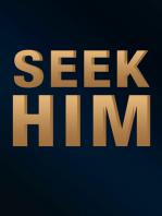 Seek Him