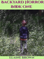 Backyard Horror Book One