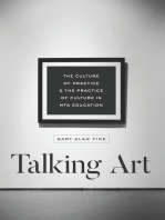 Talking Art: The Culture of Practice & the Practice of Culture in MFA Education