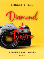 Diamond of Desire: Love Me Right, #1