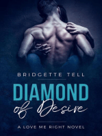 Diamond of Desire: Love Me Right, #1