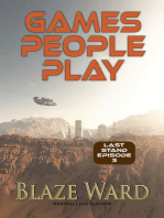Games People Play: Last Stand, #3