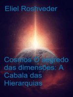 Cosmos O segredo das dimensões: A Cabala das Hierarquias: Cabala e Meditação, #4