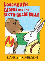 Loudmouth George and the Sixth-Grade Bully