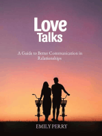Love Talks: A Guide to Better Communication in Relationship