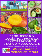 Producción y logística para la exportación de mango y aguacate